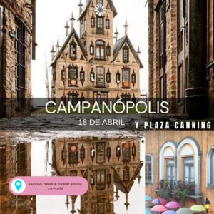 Campanópolis y Plaza Canning