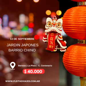 Jardín Japonés y Barrio Chino