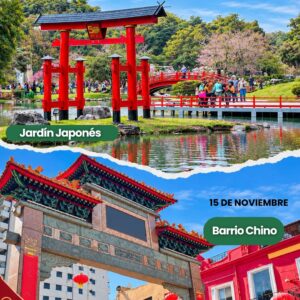 Jardín Japonés & Barrio Chino